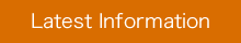Latest Information